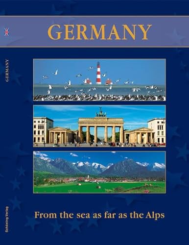 Stock image for Germany: From the sea as far as the Alps. The most beautiful places and regions for sale by medimops