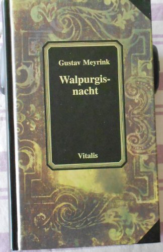 Imagen de archivo de WALPURGISNACHT Ein phantastischer Roman a la venta por German Book Center N.A. Inc.