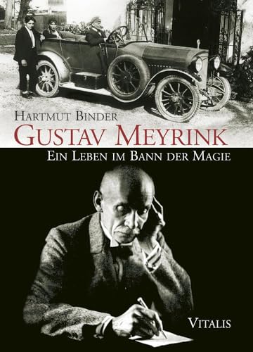 Gustav Meyrink: Ein Leben im Bann der Magie (9783899190786) by Binder, Hartmut