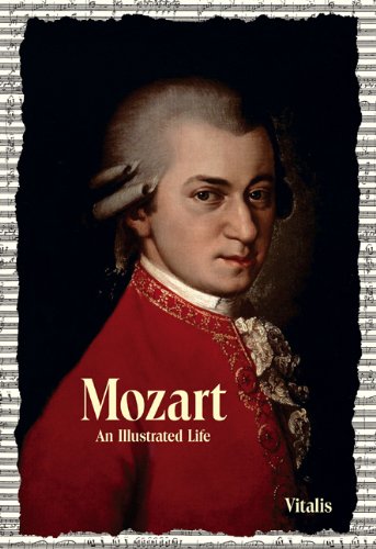 Beispielbild fr Mozart: An Illustrated Life zum Verkauf von Reuseabook