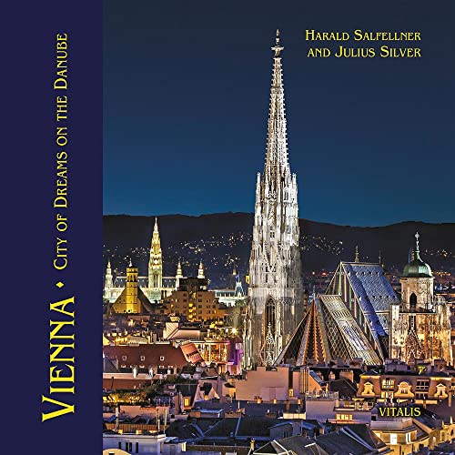 9783899193275: Vienna (Wien): City of Dreams on the Danube (Traumstadt an der Donau)