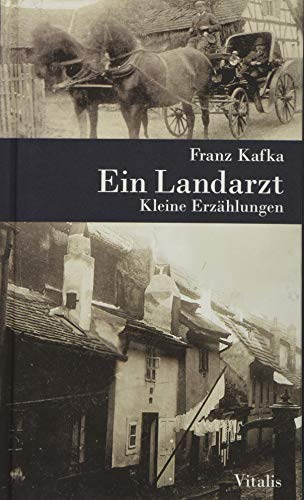 Beispielbild fr Ein Landarzt: Kleine Erzhlungen zum Verkauf von medimops