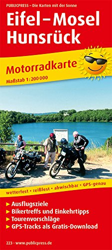 9783899202236: Motorradkarte Eifel - Mosel - Hunsrck 1:200 000: Mit Ausflugszielen, Einkehr- & Freizeittipps und Tourenvorschlgen, wetterfest, reissfest, abwischbar, GPS-genau.