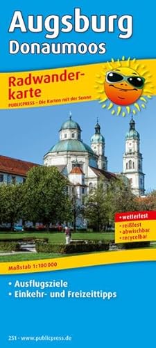 Radwanderkarte Augsburg - Donaumoos: Mit Ausflugszielen, Einkehr- und Freizeittipps, reißfest, wetterfest, abwischbar. 1:100000: Mit Ausflugszielen, . beschriftbar und wieder abwischbar - Publicpress