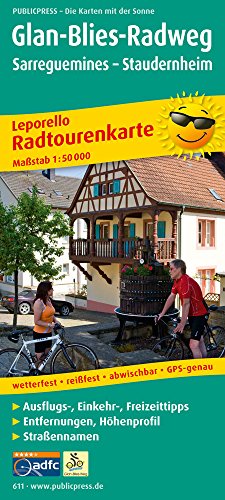 9783899206111: Glan-Blies-Radweg Radwanderkarte 1 : 50 000: mit Ausflugszielen, Einkehr- & Freizeittipps, wetterfest, reissfest, abwischbar, GPS-genau