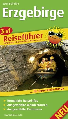 Beispielbild fr 3in1-Reisefhrer Erzgebirge: Fr Ihren Aktiv-Urlaub, 3in1, kompakte Reiseinfos, ausgewhlte Rad- und Wandertouren, inkl. detailierter Karten im idealen Mastab zum Verkauf von medimops