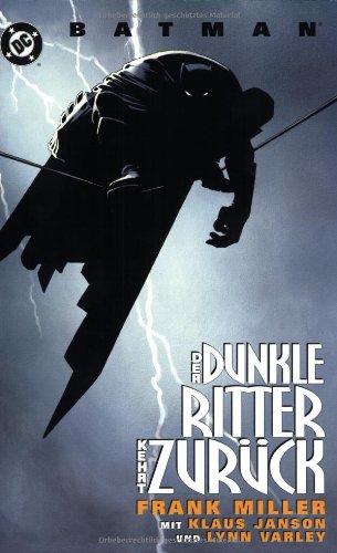 Batman. Der dunkle Ritter kehrt zurück.