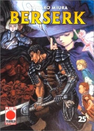 Berserk, Vol. 25 (9783899216554) by Kentaro Miura