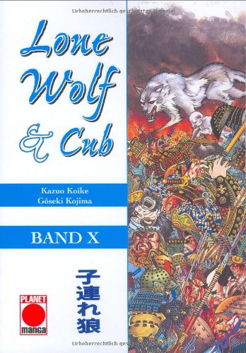 9783899216813: Lone Wolf und Cub 10