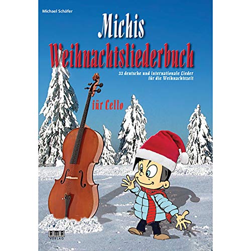 Beispielbild fr Michis Weihnachtsliederbuch fr Cello: 33 deutsche und internationale Lieder fr die Weihnachtszeit zum Verkauf von medimops