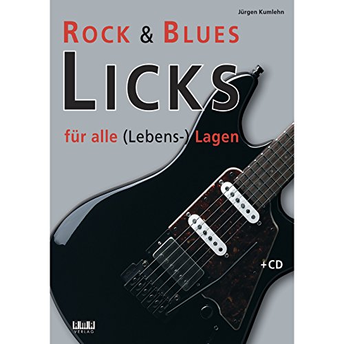 Beispielbild fr Rock & Blues Licks fr alle (Lebens-) Lagen zum Verkauf von medimops