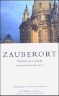 Stock image for Zauberort. Dresden im Gedicht for sale by medimops
