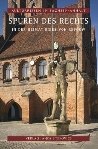 Stock image for Spuren des Rechts: In der Heimat Eikes von Repgow for sale by medimops