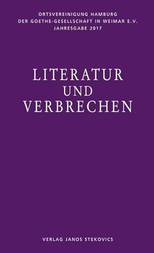 9783899233797: Koopmann, H: Literatur und Verbrechen