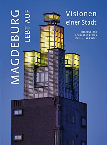 9783899234237: Magdeburg lebt auf: Visionen einer Stadt