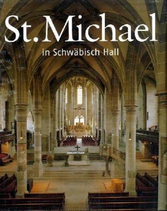 Beispielbild fr St. Michael in Schwbisch Hall zum Verkauf von diakonia secondhand