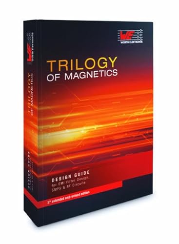 9783899291575: Trilogy of Magnetics: Design Guide for EMI filter design, SMP & RF circuits