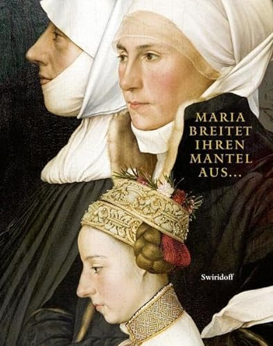 9783899292374: Die Madonna des Brgermeisters Jacob Meyer zum Hasen von Hans Holbein dem Jngeren
