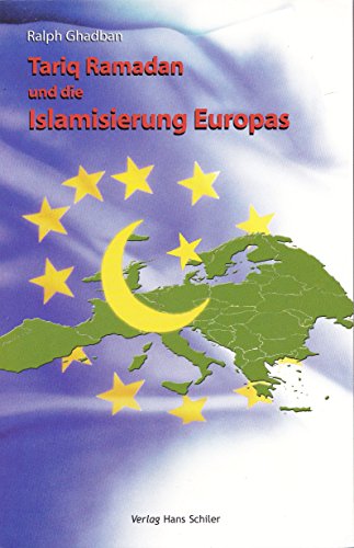 9783899301502: Tariq Ramadan und die Islamisierung Europas