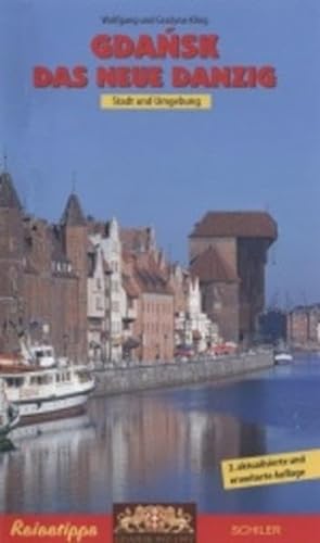 9783899301601: Gdansk. Das neue Danzig: Stadt und Umgebung