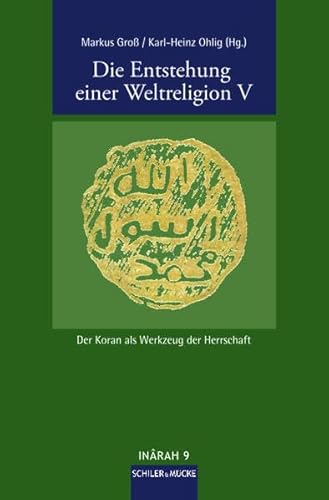Stock image for Die Entstehung Einer Weltreligion V for sale by Blackwell's