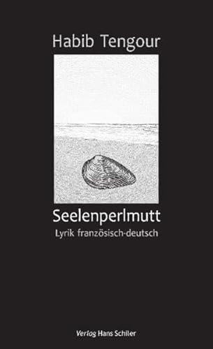 Imagen de archivo de Seelenperlmutt - Lyrik franzsisch-deutsch a la venta por medimops