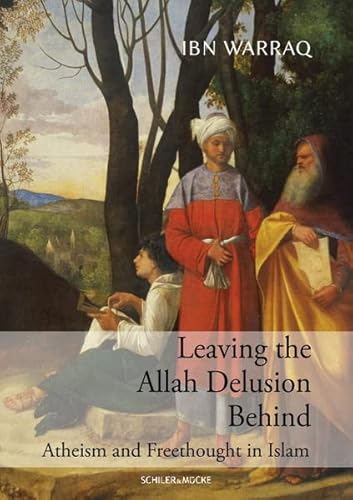 Stock image for Leaving the Allah Delusion Behind for sale by ISD LLC