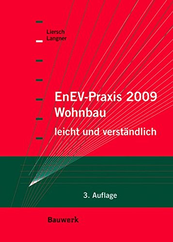 Beispielbild fr EnEV-Praxis : EnEV 2007 leicht und verstndlich dargestellt zum Verkauf von Buchpark