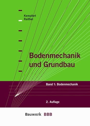9783899322255: Bodenmechanik und Grundbau 1: Band 1: Bodenmechanik