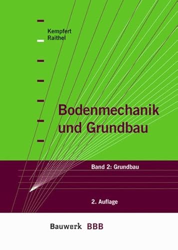 9783899322262: Bodenmechanik und Grundbau 2: Grundbau