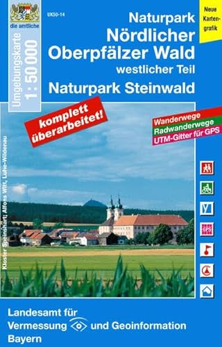 9783899335484: Naturpark Nrdlicher Oberpflzer Wald/West 1 : 50 000 ( (UK50-14)): Naturpark Steinwald. Topographische Karte mit Wander- und Radwanderwegen