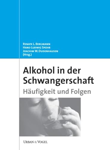 Alkohol in der Schwangerschaft: Häufigkeit und Folgen Alkoholismus