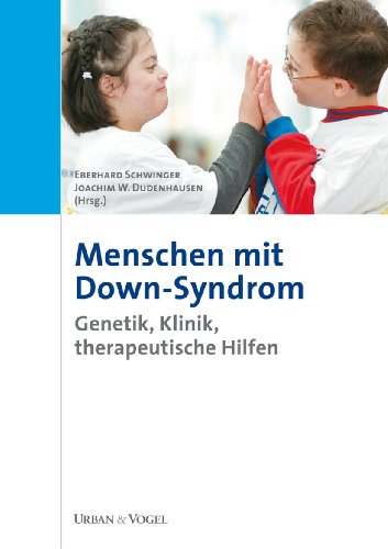 Beispielbild fr Menschen mit Down-Syndrom. Genetik, Klinik, therapeutische Hilfen (German Edition) zum Verkauf von Books Unplugged