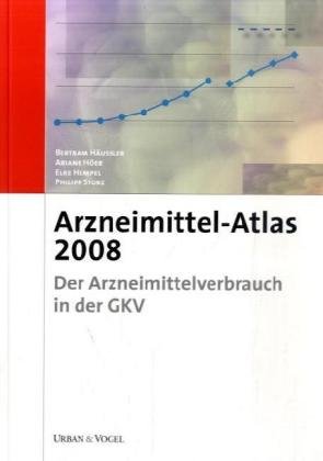 9783899352498: Arzneimittel-Atlas 2008: Der Arzneimittelverbrauch in der GKV