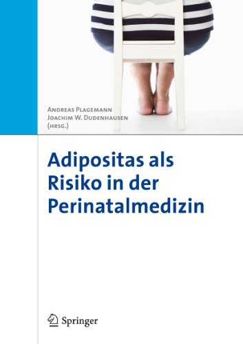 Beispielbild fr Adipositas Als Risiko in Der Perinatalmedizin zum Verkauf von Blackwell's