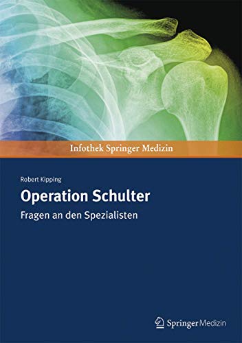 9783899352993: Operation Schulter: Fragen an den Spezialisten