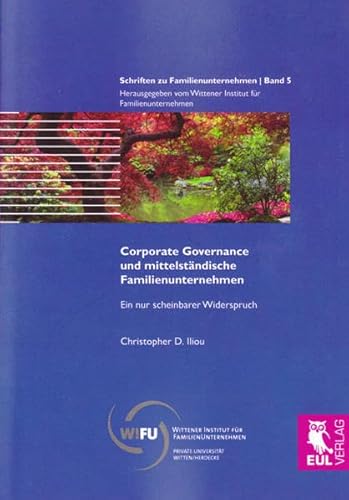 Stock image for Corporate Governance und mittelstndische Familienunternehmen: Ein nur scheinbarer Widerspruch for sale by medimops