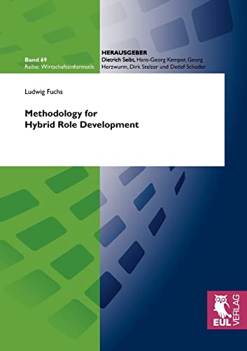 9783899369786: Methodology for Hybrid Role Development