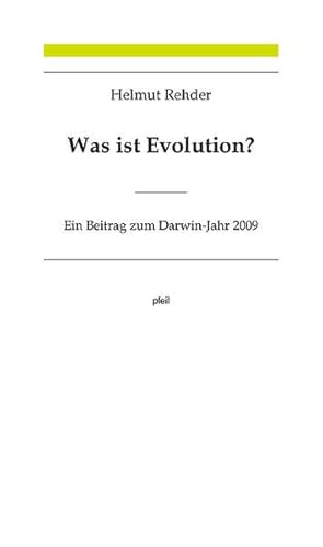 Beispielbild fr Was ist Evolution?: Ein Beitrag zum Darwin-Jahr 2009 zum Verkauf von medimops