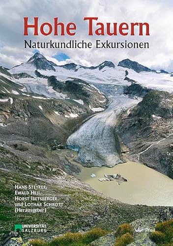 Beispielbild fr Hohe Tauern: Naturkundliche Exkursionen zum Verkauf von medimops