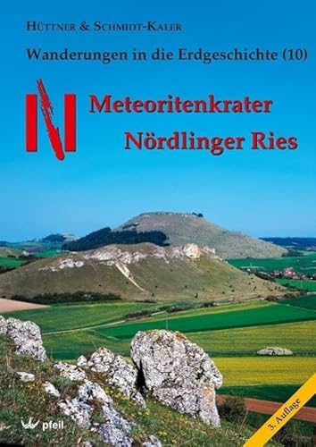 Stock image for Meteoritenkrater Nrdlinger Ries -Language: german for sale by GreatBookPrices