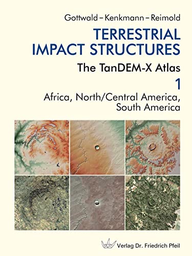 Terrestrial Impact Structures - Manfred Gottwald