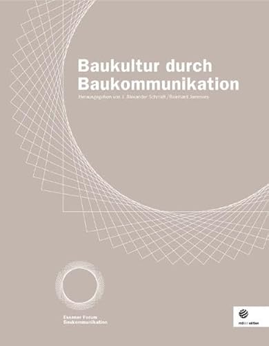 Beispielbild fr Baukultur durch Baukommunikation zum Verkauf von medimops