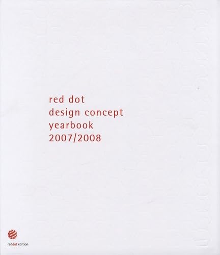 Beispielbild fr red dot design concept yearbook 2007/2008 zum Verkauf von medimops