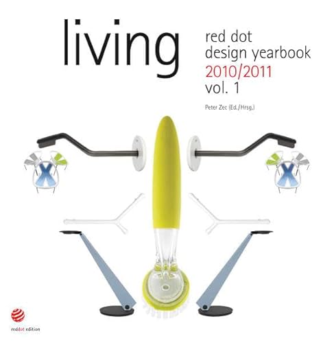 9783899391145: Red Dot Design Yearbook 2010/2011: Living & Doing: 1-2