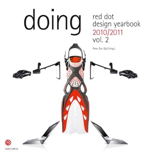 Beispielbild fr red dot design yearbook 2010/2011 vol. 2: doing zum Verkauf von medimops