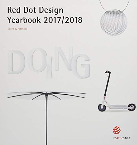 Beispielbild für Doing 2017/2018 Red Dot Design Yearbook 2017/2018 zum Verkauf von Buchpark