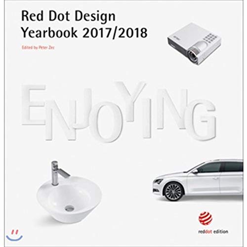 Beispielbild fr Enjoying 2017/2018 (Red Dot Design Yearbook) (English and German Edition) zum Verkauf von HPB-Red