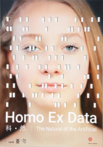 9783899392012: Homo Ex Data: The Natural of the Artificial