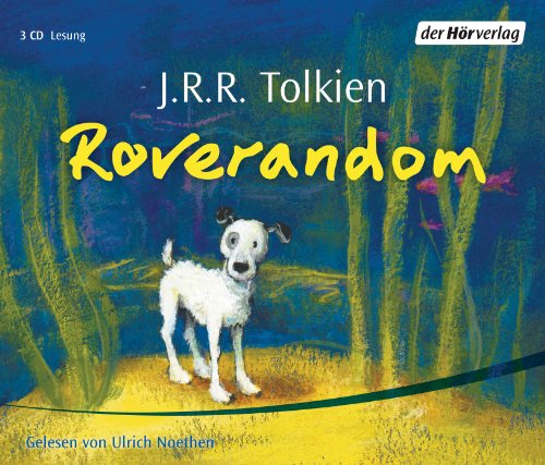 ROVERANDOM - NOETHEN,ULRICH (9783899400984) by Tolkien, J.R.R.